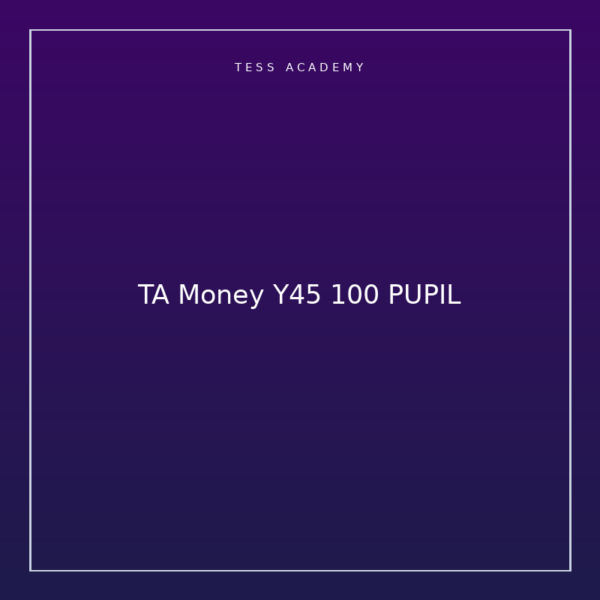 TA Money Y45 100 PUPIL