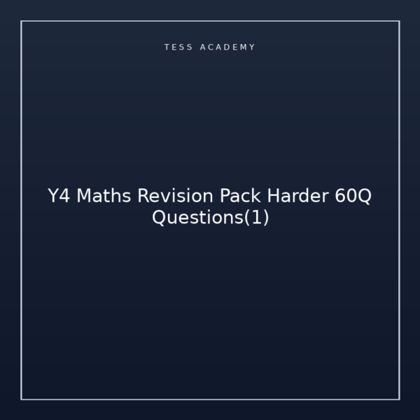 Y4 Maths Revision Pack Harder 60Q Questions(1)