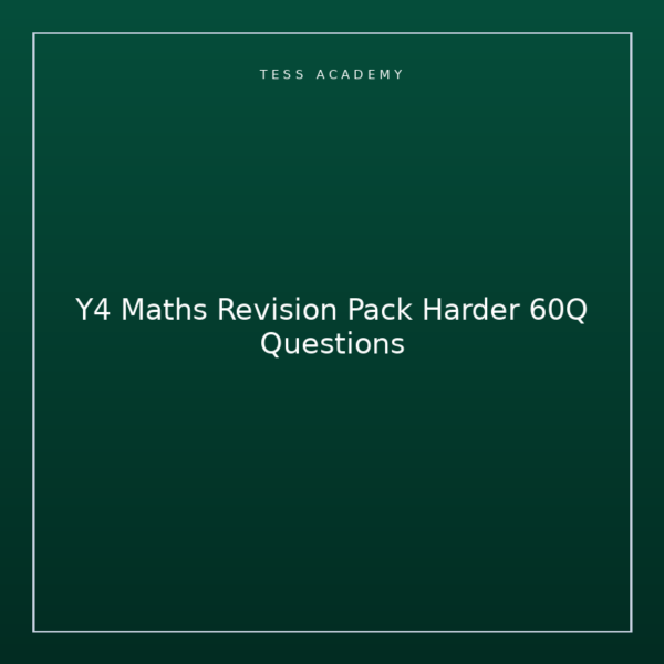 Y4 Maths Revision Pack Harder 60Q Questions
