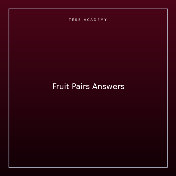 Fruit Pairs Answers